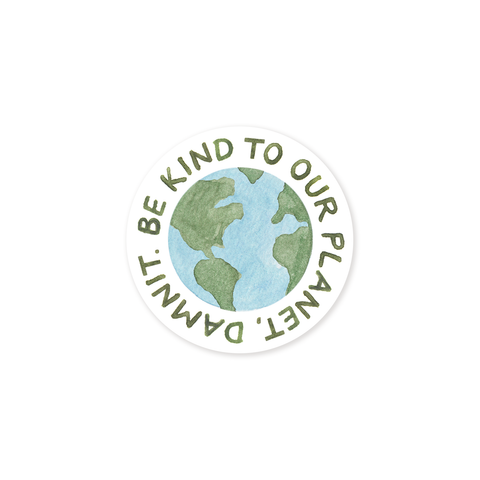 Be Kind To Our Planet — Earth Day Vinyl Sticker