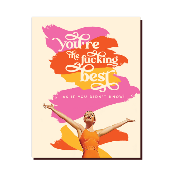 YOU'RE THE BEST! friendship card