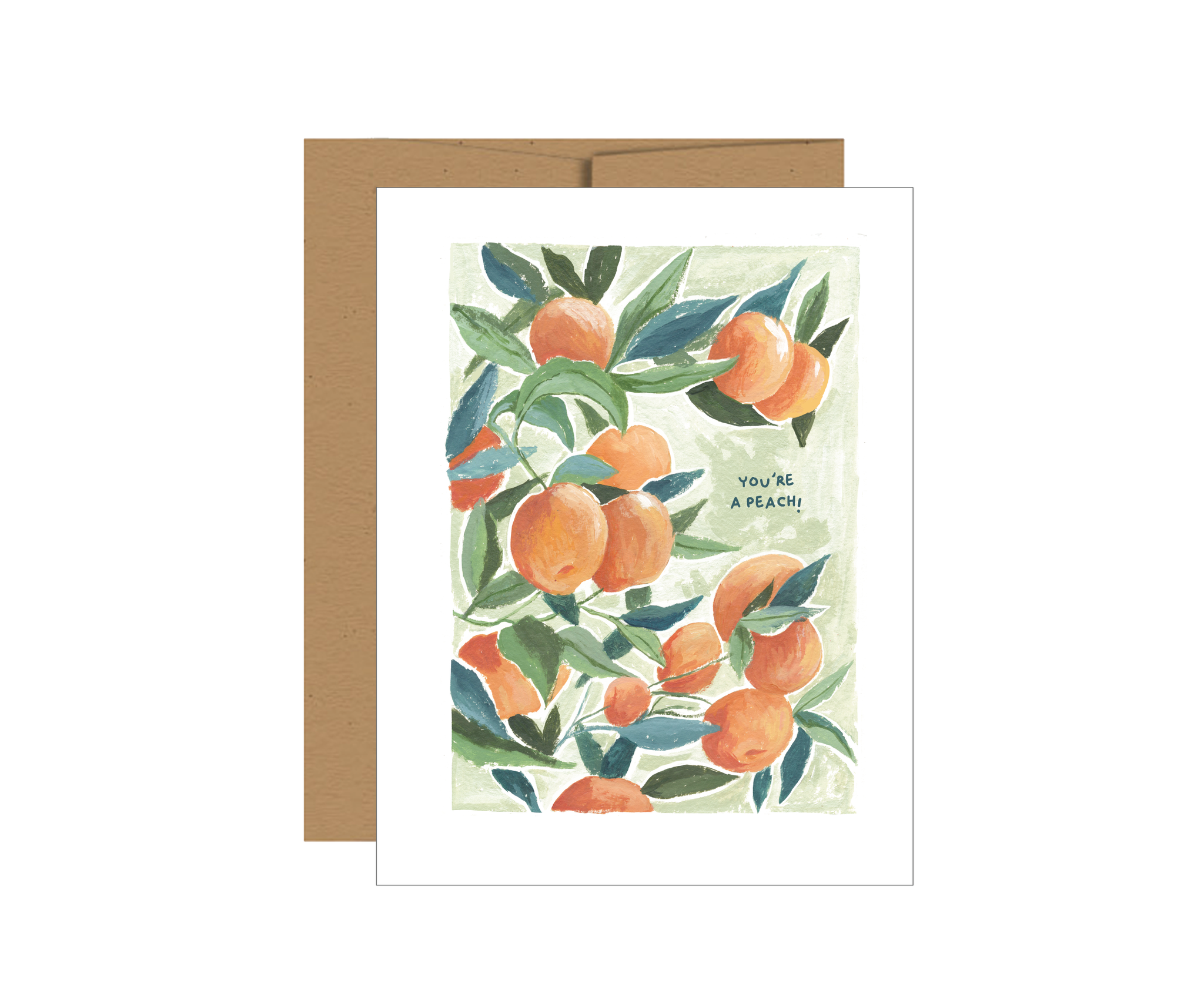 Your'e a Peach Greeting Card