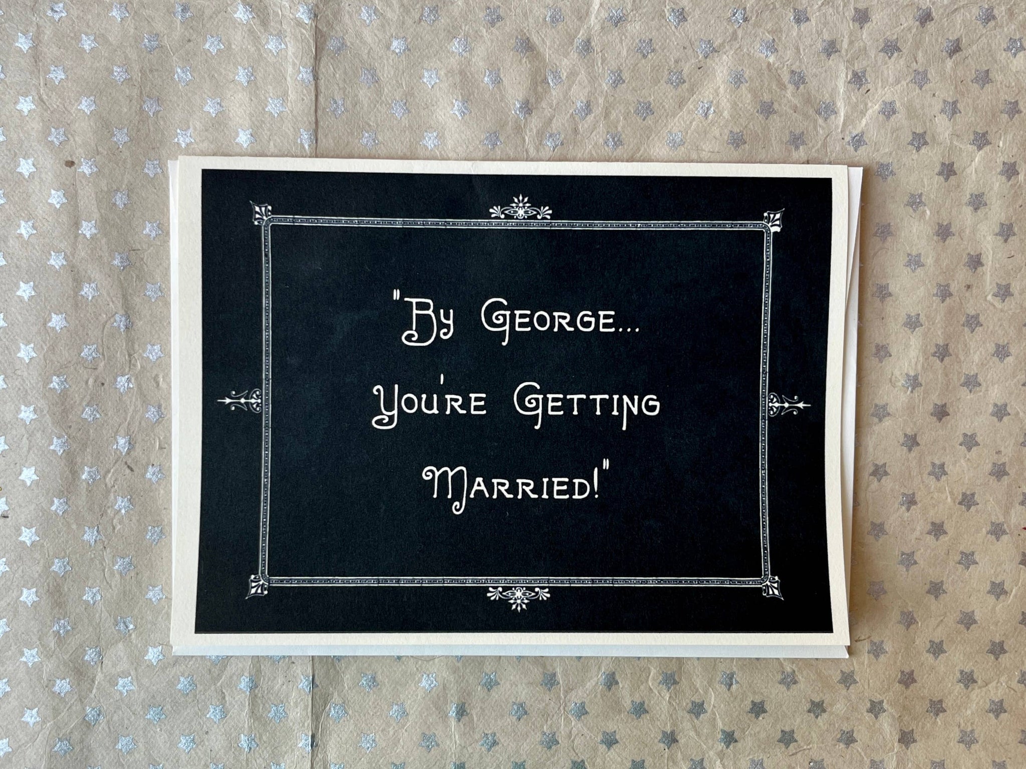 Silent Film Greeting Cards: By George Youre Getting Married