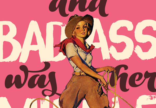 BADASS COWGIRL cards for badass girls