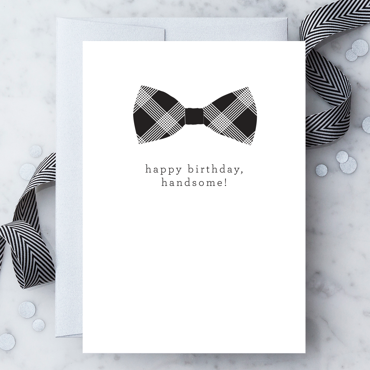 HB16 - “Happy Birthday, handsome." Greeting Card