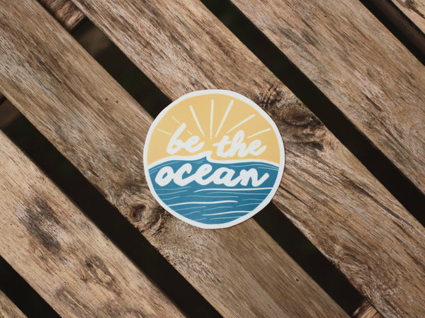 Be The Ocean All-weather Sticker