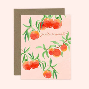 You're a Peach Card