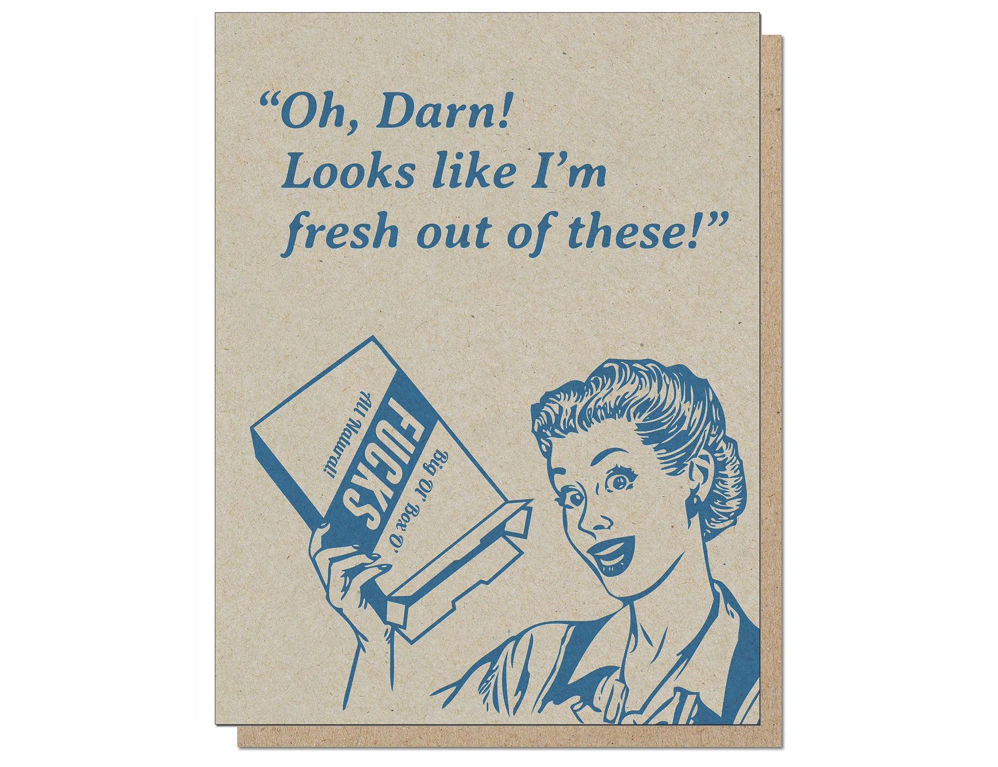 Fresh Out of These Card