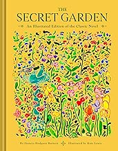 The Secret Garden - An Illustrated Edition of the Classic Novel