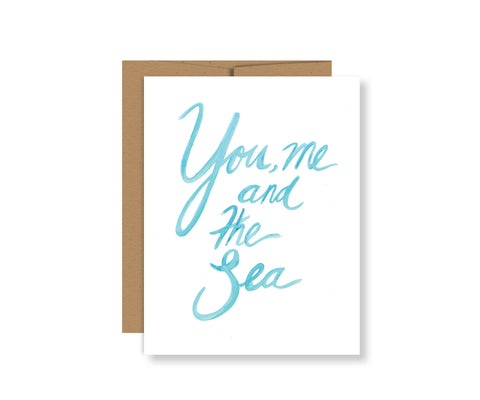 You Me and the Sea Coastal Greeting Card