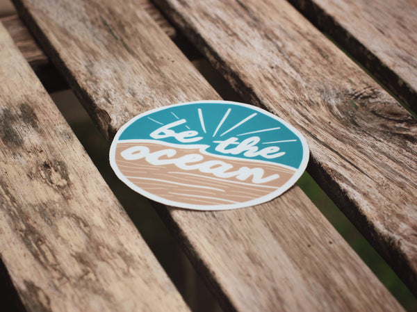 Be The Ocean All-weather Sticker