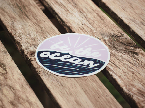 Be The Ocean All-weather Sticker