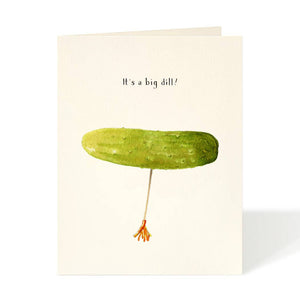 Big Dill - Congratulations Card