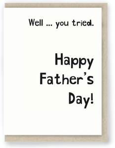 413:  Father's Day ... Funny Father's Day / Sarcastic