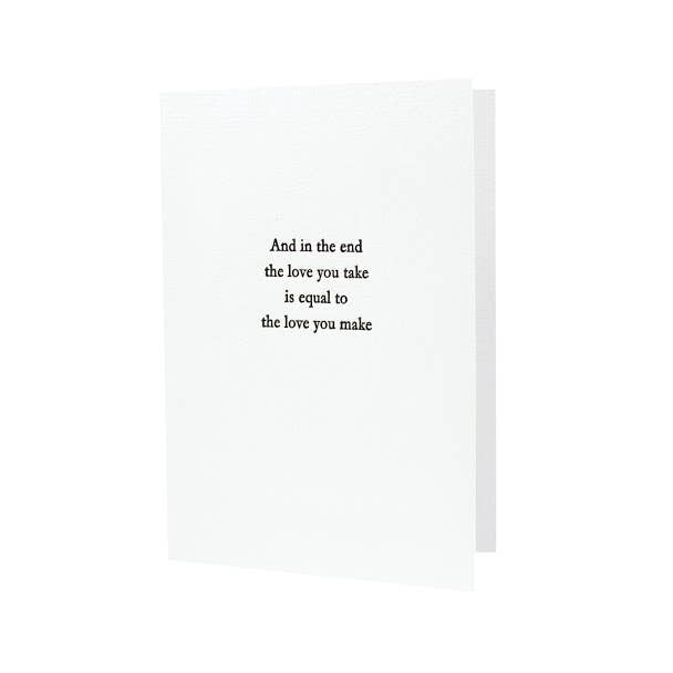 The Love you Take Letterpress Card