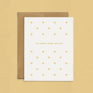 Here for You Umbrellas Letterpress Card